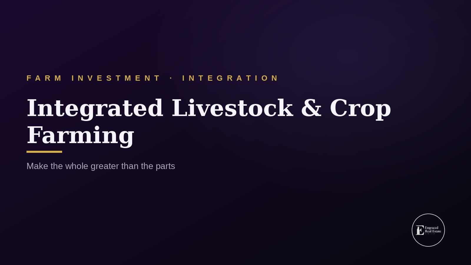 Integrated Livestock and Crop Farming Systems for Maximum Efficiency